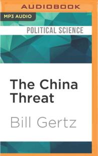 The China Threat : How the People's Republic Targets America （MP3 UNA）
