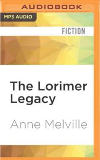 The Lorimer Legacy (Lorimer Family) （MP3 UNA）