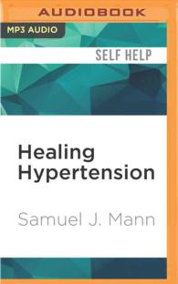 Healing Hypertension : A Revolutionary New Approach （MP3 UNA）