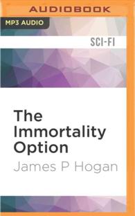 The Immortality Option （MP3 UNA）