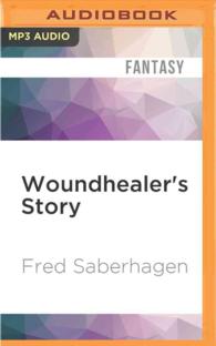 Woundhealer's Story : The First Book of Lost Swords (Book of Lost Swords) （MP3 UNA）