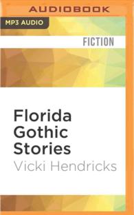Florida Gothic Stories （MP3 UNA）