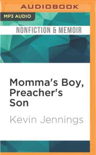 Momma's Boy, Preacher's Son : A Memoir （MP3 UNA）