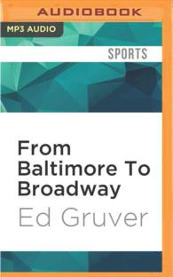 From Baltimore to Broadway : Joe, the Jets, and the Super Bowl III Guarantee （MP3 UNA）