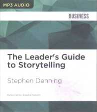 The Leader's Guide to Storytelling （MP3 UNA）