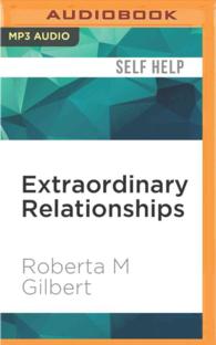 Extraordinary Relationships : A New Way of Thinking about Human Interactions （MP3 UNA）