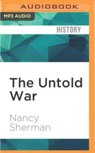 The Untold War : Inside the Hearts, Minds, and Souls of Our Soldiers （MP3 UNA）