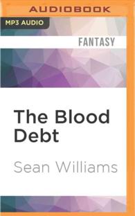 The Blood Debt (Books of the Cataclysm) 〈2〉 （MP3 UNA）
