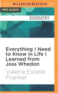 Everything I Need to Know in Life I Learned from Joss Whedon （MP3 UNA）