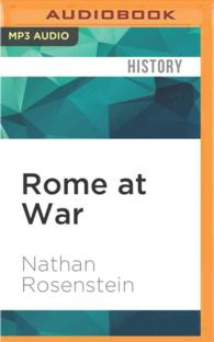 Rome at War : Farms, Families, and Death in the Middle Republic （MP3 UNA）