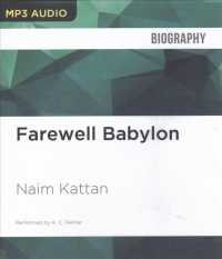 Farewell Babylon : Biography （MP3 UNA）