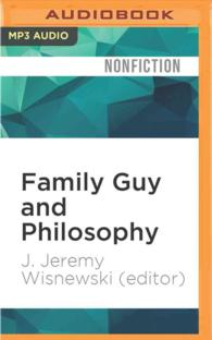 Family Guy and Philosophy : A Cure for the Petarded (Blackwell Philosophy and Pop Culture) （MP3 UNA）