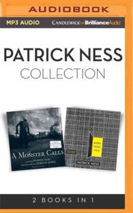 Patrick Ness Collection (2-Volume Set) : A Monster Calls / More than This （MP3 UNA）