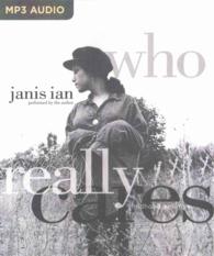 Who Really Cares : Childhood Poems （MP3 UNA）