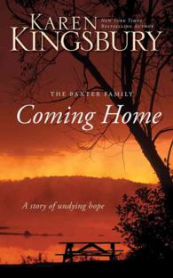Coming Home (9-Volume Set) : A Story of Unending Love and Eternal Promise, Library Edition （Unabridged）