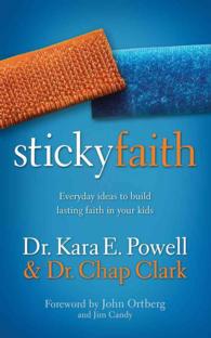 Sticky Faith (6-Volume Set) : Everyday Ideas to Build Lasting Faith in Your Kids, Library Edition （Unabridged）