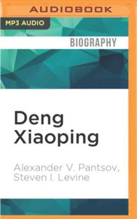 Deng Xiaoping (2-Volume Set) : A Revolutionary Life （MP3 UNA）