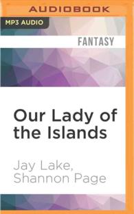 Our Lady of the Islands (2-Volume Set) (Butchered God) （MP3 UNA）