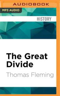 The Great Divide (2-Volume Set) : The Conflict between Washington and Jefferson That Defined a Nation （MP3 UNA）