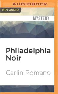 Philadelphia Noir (Akashic Noir) （MP3 UNA）