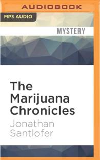 The Marijuana Chronicles (Akashic Books: the Drug Chronicles) （MP3 UNA）