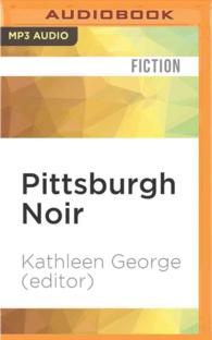 Pittsburgh Noir (Akashic Noir) （MP3 UNA）