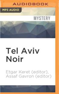 Tel Aviv Noir (Akashic Noir) （MP3 UNA）