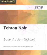 Tehran Noir (Akashic Noir) （MP3 UNA）