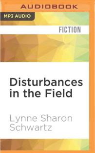 Disturbances in the Field (2-Volume Set) 〈2〉 （MP3 UNA）
