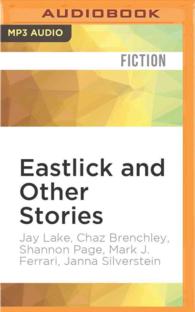 Eastlick and Other Stories （MP3 UNA）