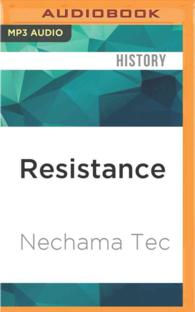 Resistance : Jews and Christians Who Defied the Nazi Terror （MP3 UNA）