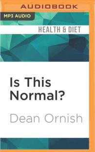 Is This Normal? : The Essential Guide to Middle Age and Beyond （MP3 UNA）