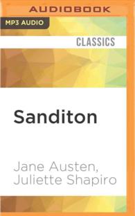 Sanditon : Jane Austen's Unfinished Masterpiece Completed （MP3 UNA）