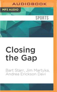 Closing the Gap : Lombardi, the Packers Dynasty, and the Pursuit of Excellence （MP3 UNA）