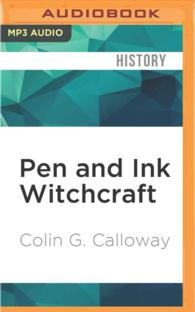 Pen and Ink Witchcraft : Treaties and Treaty Making in American Indian History （MP3 UNA）