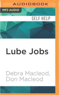 Lube Jobs : A Woman's Guide to Great Maintenance Sex （MP3 UNA）