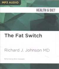 The Fat Switch (Health & Diet) （1 MP3 UNA）