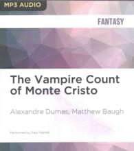 The Vampire Count of Monte Cristo （MP3 UNA）