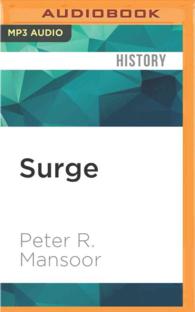 Surge (2-Volume Set) : My Journey with General David Petraeus and the Remaking of the Iraq War （MP3 UNA）