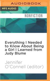 Everything I Needed to Know about Being a Girl I Learned from Judy Blume （MP3 UNA）