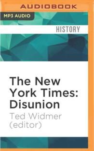 The New York Times - Disunion (2-Volume Set) : Modern Historians Revisit and Reconsider the Civil War from Lincoln's Election to the Emancipation Proc （MP3 UNA）