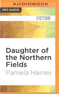 Daughter of the Northern Fields (2-Volume Set) 〈1〉 （MP3 UNA）