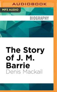The Story of J. M. Barrie (3-Volume Set) （MP3 UNA）