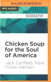Chicken Soup for the Soul of America : Stories to Heal the Heart of Our Nation (Chicken Soup for the Soul) （MP3 UNA）