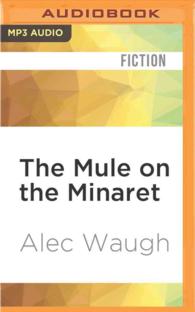 The Mule on the Minaret (2-Volume Set) （MP3 UNA）
