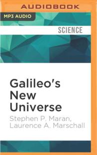 Galileo's New Universe : The Revolution in Our Understanding of the Cosmos （MP3 UNA）