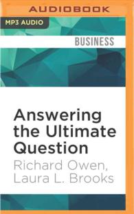 Answering the Ultimate Question : How Net Promoter Can Transform Your Business （MP3 UNA）