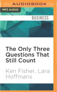 The Only Three Questions That Still Count : Investing by Knowing What Others Don't （2 MP3 UNA）