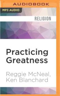 Practicing Greatness : 7 Disciplines of Extraordinary Spiritual Leaders （MP3 UNA）