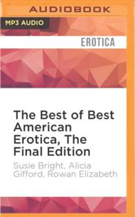 The Best of Best American Erotica : The Final Edition (Best American Erotica) （MP3 UNA）